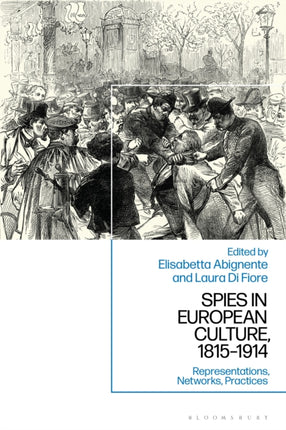 Spies in European Culture 18151914
