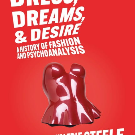 Dress Dreams and Desire