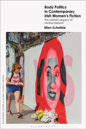 Body Politics in Contemporary Irish Womens Fiction