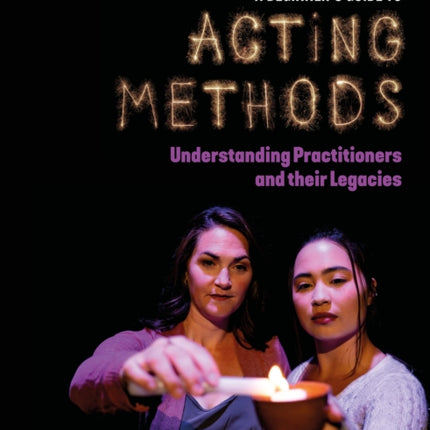 A A Beginners Guide to Acting Methods