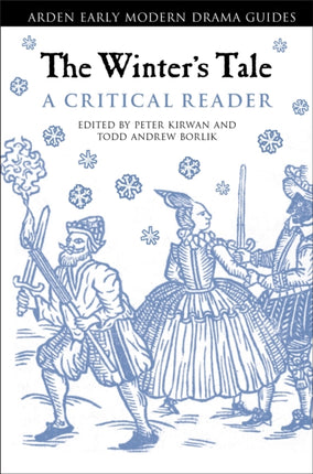 The Winters Tale A Critical Reader