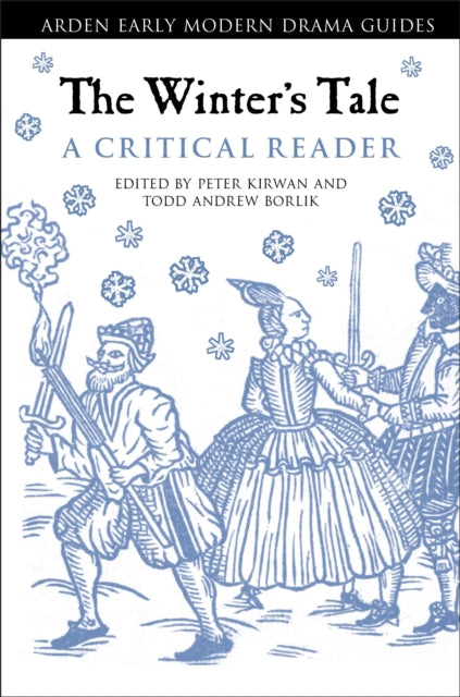 The Winters Tale A Critical Reader