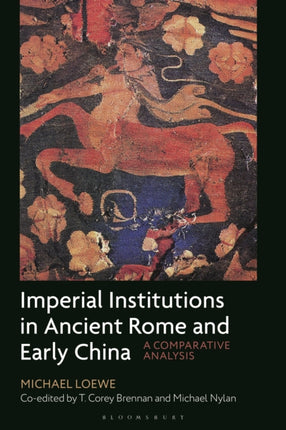 Imperial Institutions in Ancient Rome and Early