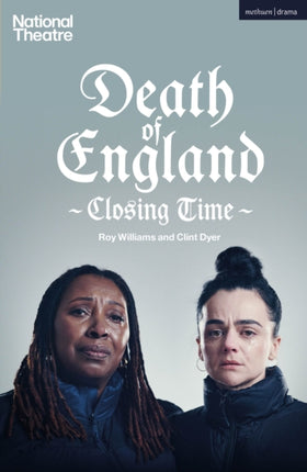 Death of England Closing Time