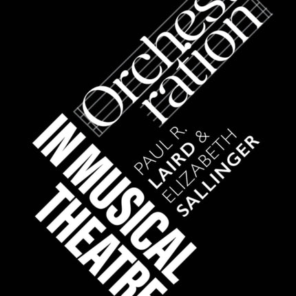 Orchestration in Musical Theatre