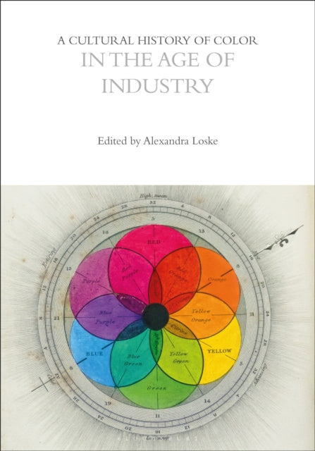 A Cultural History of Color in the Age of