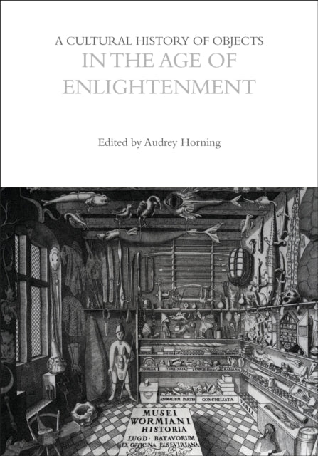 A Cultural History of Objects in the Age of
