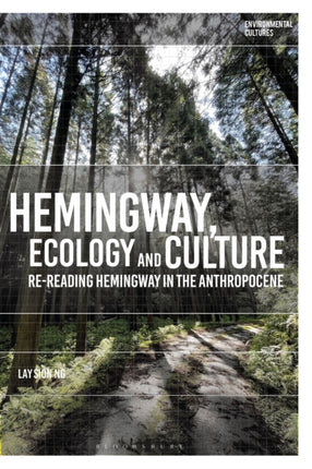 Hemingway Ecology and Culture