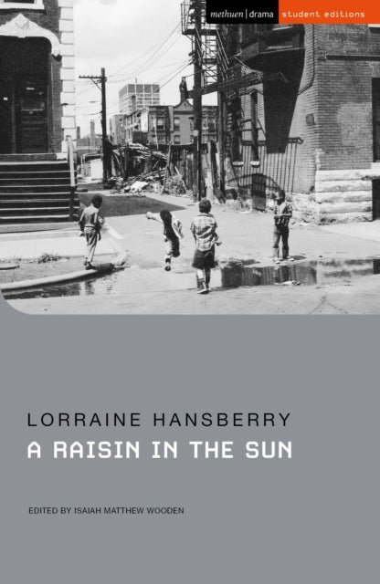 A A Raisin in the Sun