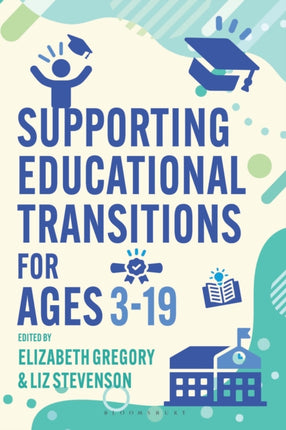 Supporting Educational Transitions for Ages 319