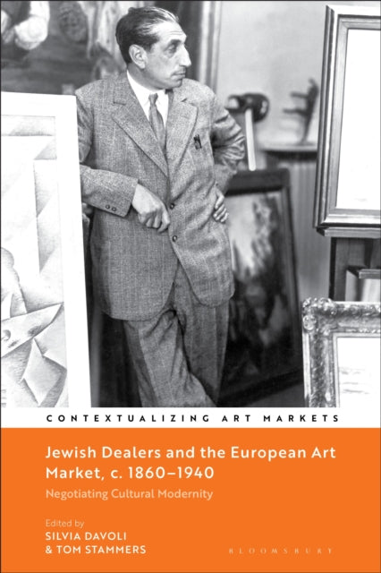 Jewish Dealers and the European Art Market c.