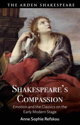 Shakespeares Compassion