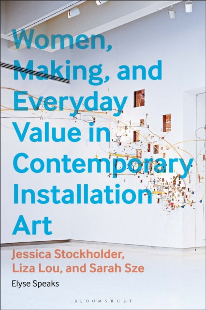 Women Making and Everyday Value in Contemporary