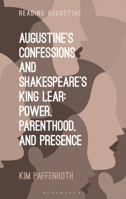 Augustines Confessions and Shakespeares King Lear