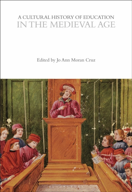 A Cultural History of Education in the Medieval