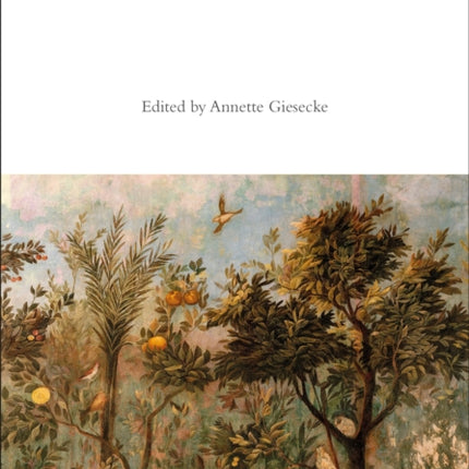 A Cultural History of Plants in Antiquity