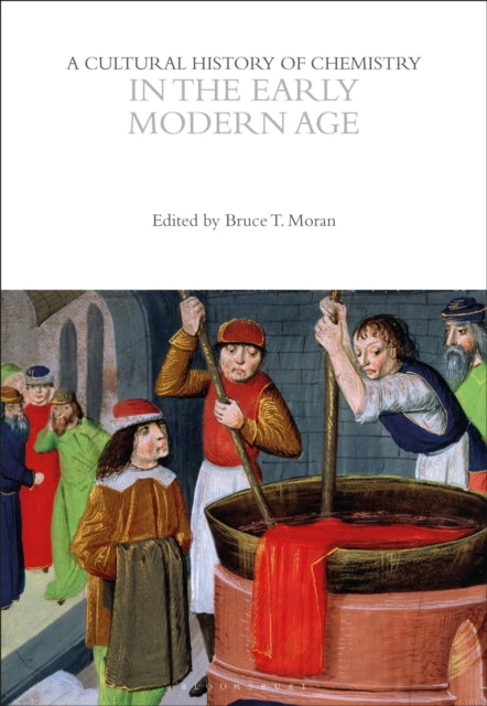 A Cultural History of Chemistry in the Early