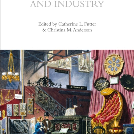 A Cultural History of Furniture in the Age of Empire and Industry