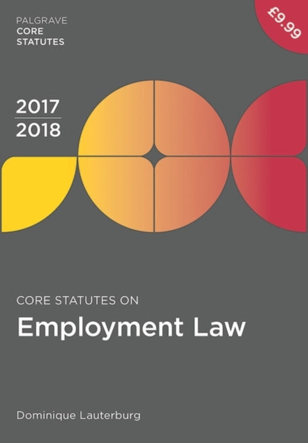 Core Statutes on Employment Law 201718