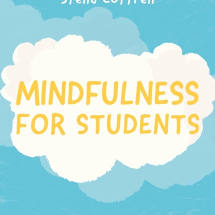 Mindfulness for Students