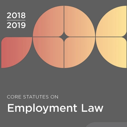 Core Statutes on Employment Law 201819