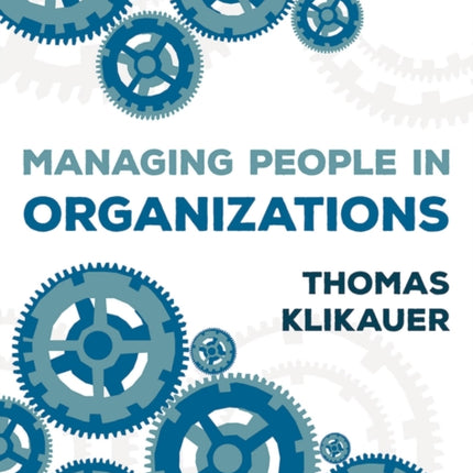 Managing People in Organizations