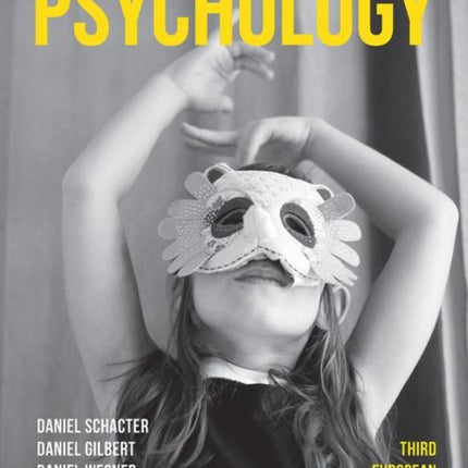 Psychology: Third European Edition