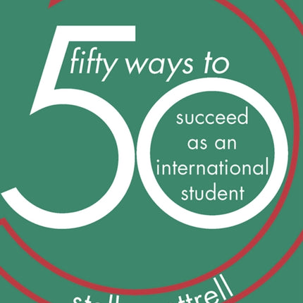 50 Ways to Succeed as an International Student