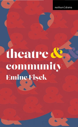 Theatre  Community Theatre And