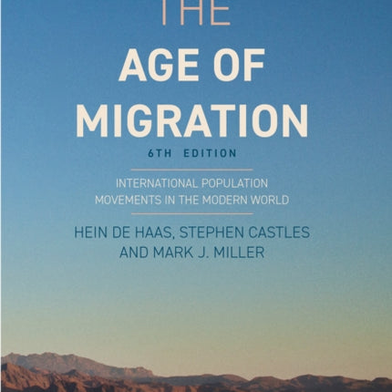 The Age of Migration: International Population Movements in the Modern World