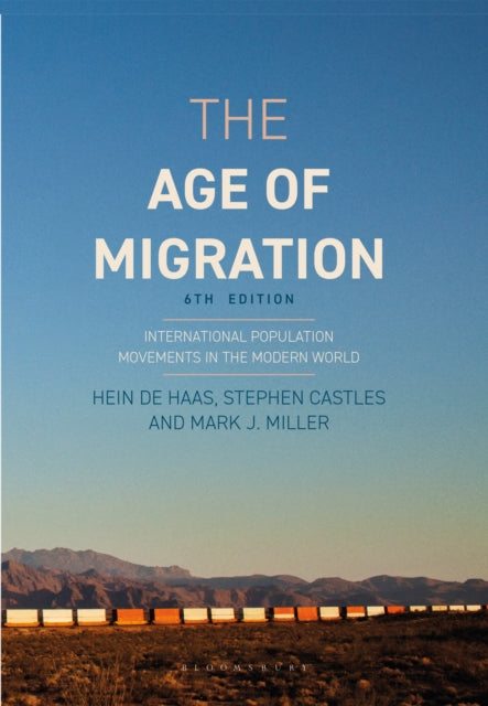 The Age of Migration: International Population Movements in the Modern World