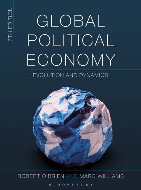 Global Political Economy: Evolution and Dynamics