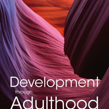 Development through Adulthood