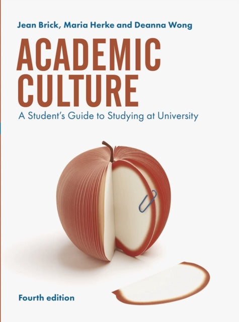 Academic Culture A Students Guide to Studying at
