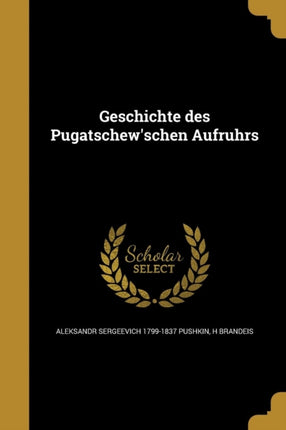 Geschichte des Pugatschewschen Aufruhrs