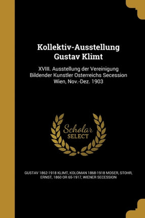 KollektivAusstellung Gustav Klimt