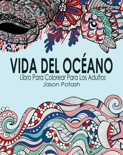 Vida Del Ocano Libro Para Colorear Para Los