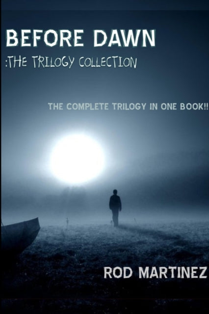 Before Dawn  Trilogy Collection