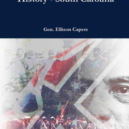 Confederate Military History  South Carolina
