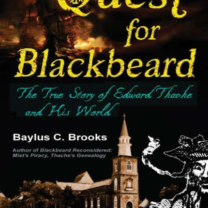 Quest for Blackbeard the True Story of Edward