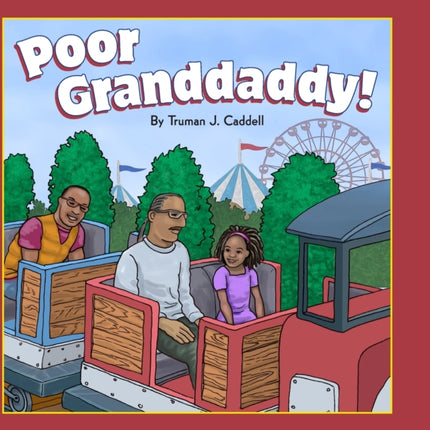 Poor Granddaddy!