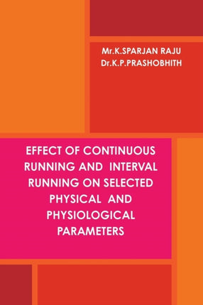 Effect of Continuous Running and Interval Running