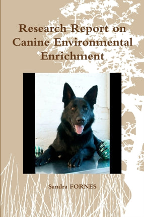 Research Report on Canine Environmental