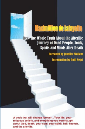 RevThe Whole Truth About the Afterlife Journey of