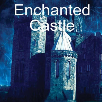 The Enchanted Castle