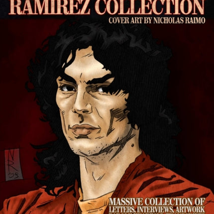 ULTIMATE RICHARD RAMIREZ COLLECTION