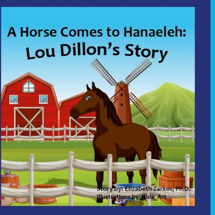 A Horse Comes to Hanaeleh