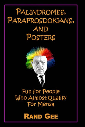 Palindromes Paraprosdokians and Posters