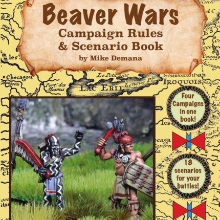 Beaver Wars Campaign Rules  Scenario Book