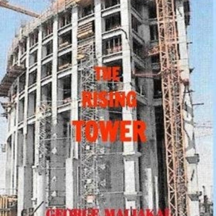 The Rising Tower